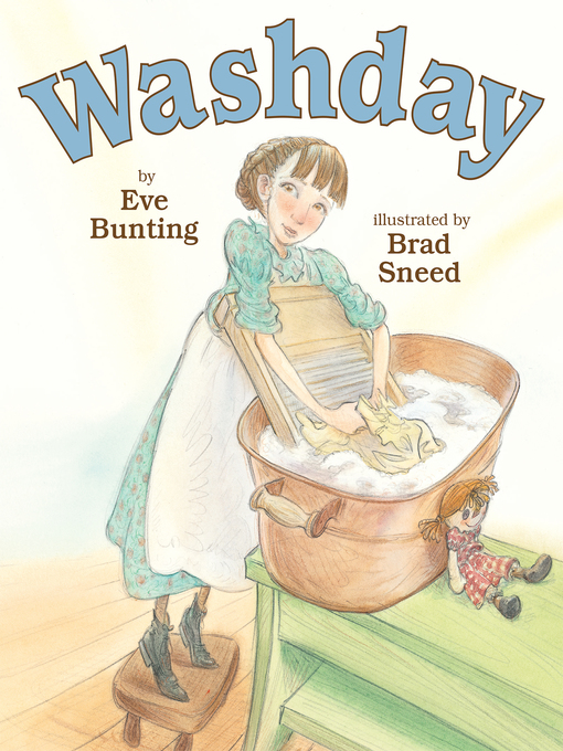 Title details for Washday by Eve Bunting - Available